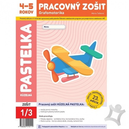 Kúzelné objavy - Pracovný zošit 4-5 rokov