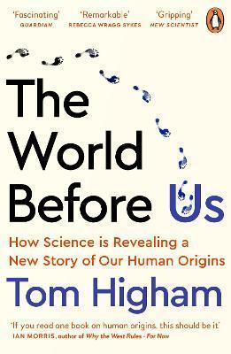 The World Before Us - Tom Higham