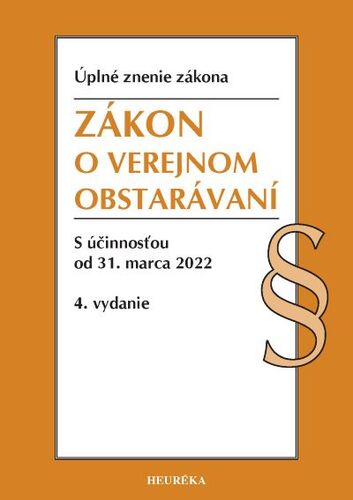 Zákon o verejnom obstarávaní Úzz, 4. vydanie, 3/2022