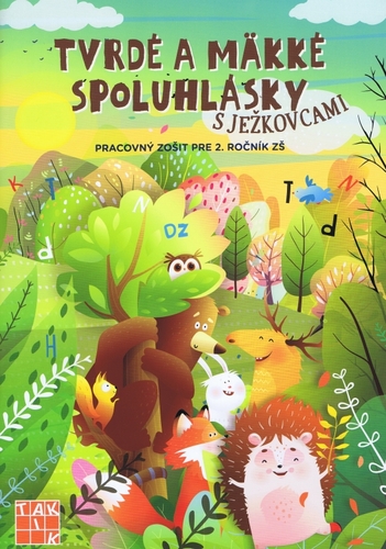Kniha Tvrdé a mäkké spoluhlásky s Ježkovcami PZ pre 2.roč.