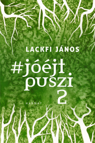Kniha jóéjtpuszi 2 - János Lackfi