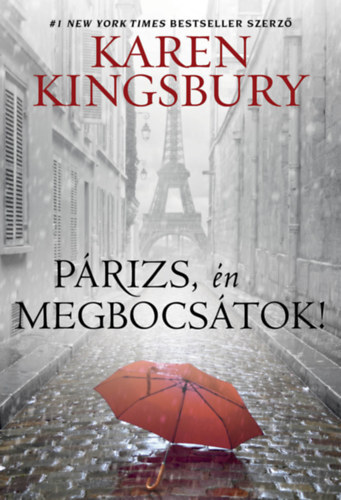 Kniha Párizs, én megbocsátok! - Karen Kingsbury