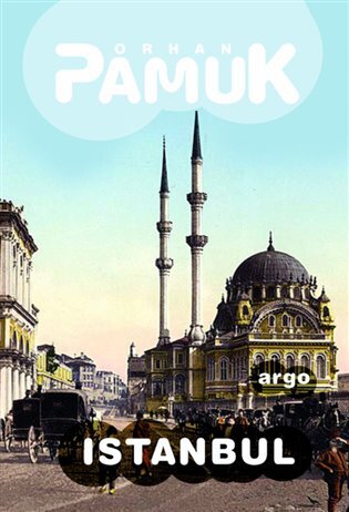 Istanbul - Orhan Pamuk