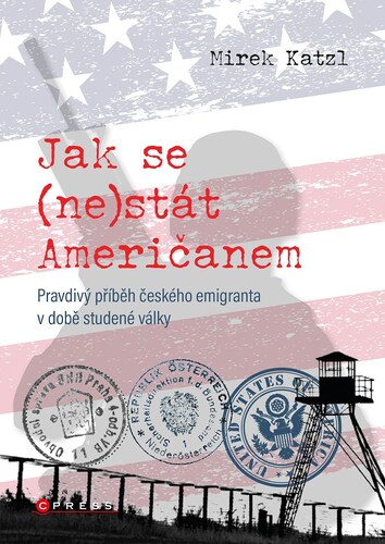 Jak se (ne)stát Američanem - Mirek Katzl kúpite na Panta Rhei