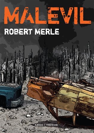 Malevil - Robert Merle kúpite na Panta Rhei