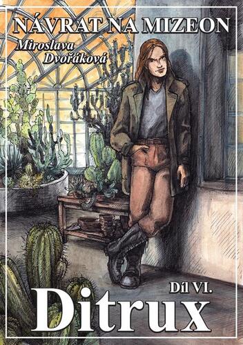 Kniha Návrat na Mizeon 6: Ditrux - Miroslava Dvořáková