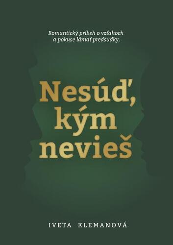Kniha Nesúď, kým nevieš - Iveta Klemanová