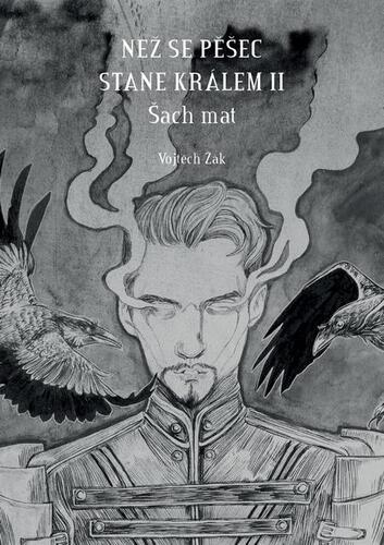 Kniha Než se pěšec stane králem II - Žák Vojtěch