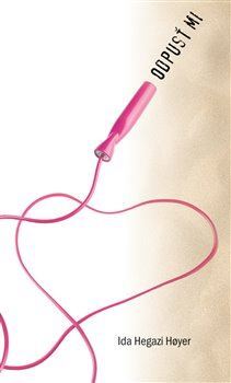 Kniha Odpusť mi - Ida Hegazi Hoyer