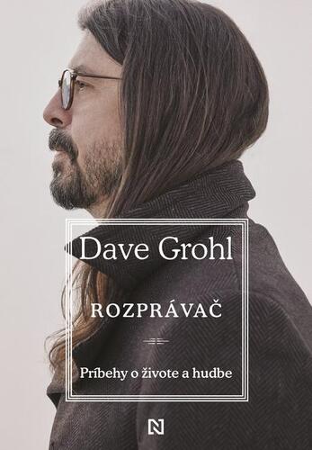 Kniha Rozprávač - Dave Grohl