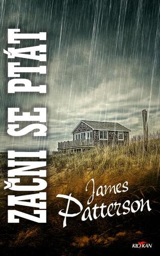 Kniha Začni se ptát - James Patterson