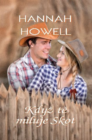 Kniha Když tě miluje Skot - Hannah Howell