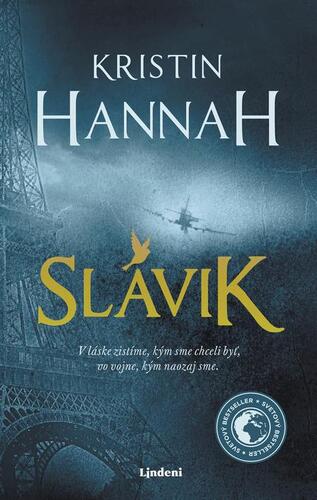 Kniha Slávik - Kristin Hannah