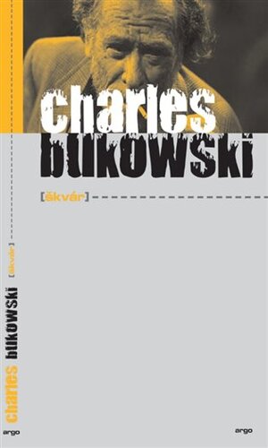 Kniha Škvár - Charles Bukowski