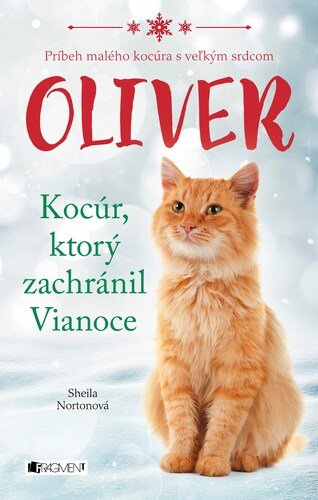 Kniha Oliver - kocúr, ktorý zachránil Vianoce