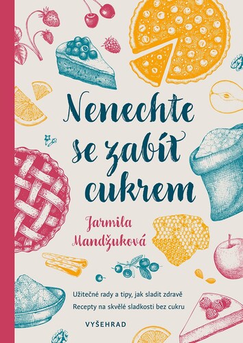 Nenechte se zabít cukrem kúpite na Panta Rhei