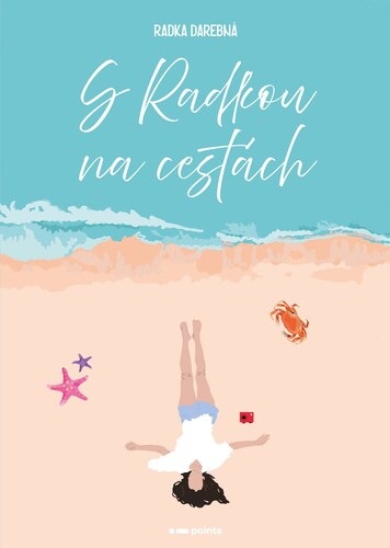 S Radkou na cestách - Radka Darebná kúpite na Panta Rhei