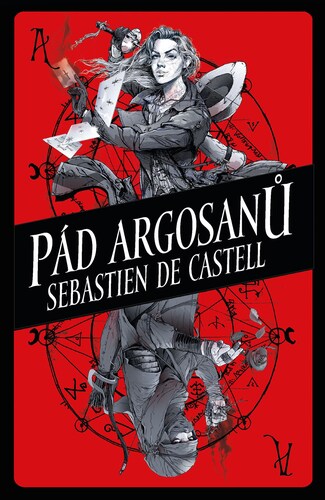 Pád Argosanů - Sebastien de Castell,Peter Kadlec