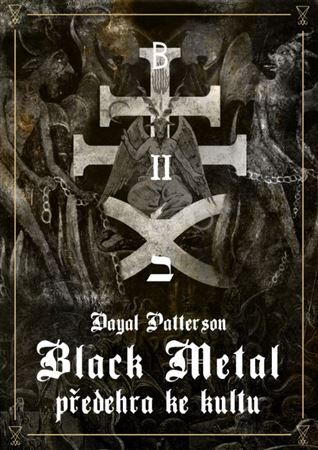 Black Metal 2: Předehra ke kultu