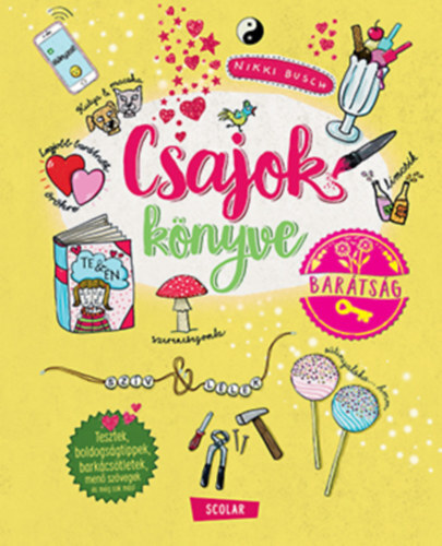 Kniha Csajok könyve - Barátság - Nikki Busch