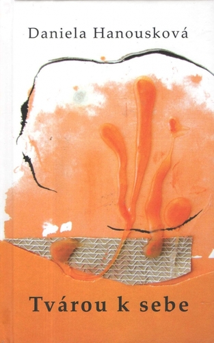 Kniha Tvárou k sebe