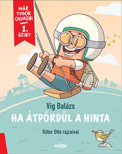 Kniha Ha átpördül a hinta - Balázs Vig