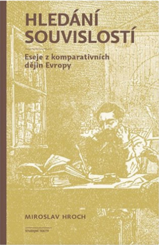 Kniha Hledání souvislostí, 3. vydání - Miroslav Hroch