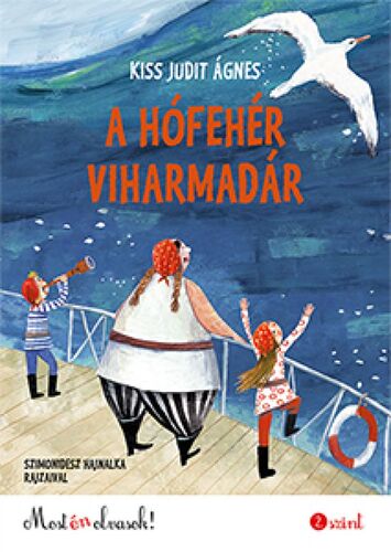 Kniha A hófehér viharmadár - Kiss Judit Ágnes