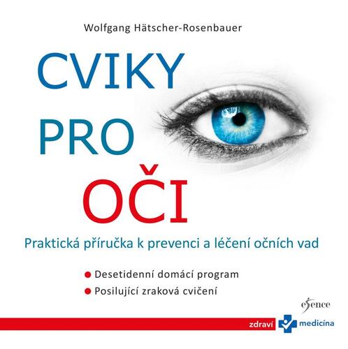 Cviky pro oči, 2. vydání - Wolfgang Hätscher-Rosenbauer