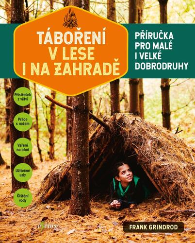 Kniha Táboření v lese i na zahradě