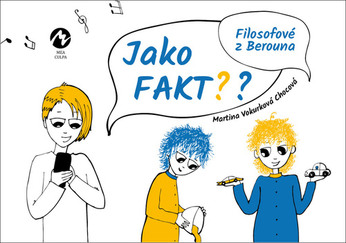 Kniha Jako fakt? - Filosofové z Berouna