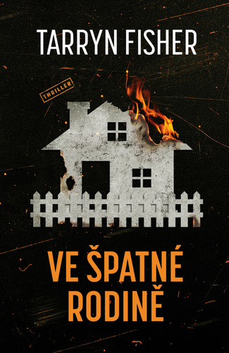 Kniha Ve špatné rodině