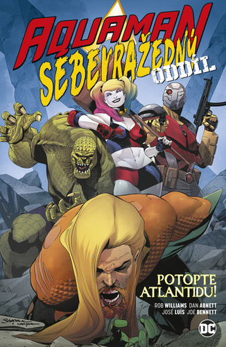 Kniha Aquaman Sebevražedný oddíl: Potopte Atlantidu!