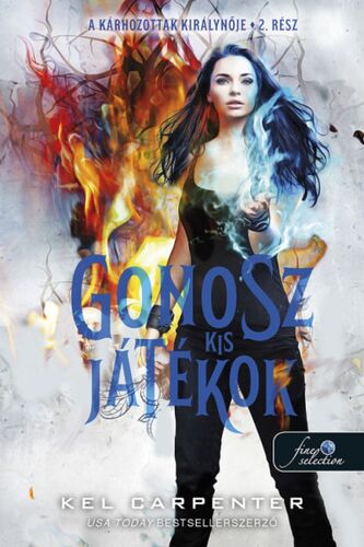 A Kárhozottak királynője 2: Gonosz kis játékok - Kel Carpenter