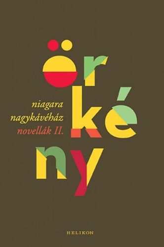 Novellák 2: Niagara Nagykávéház - István Örkény