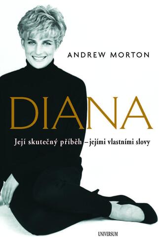Diana - Skutečný příběh princezny podle jejích vlastních slov
