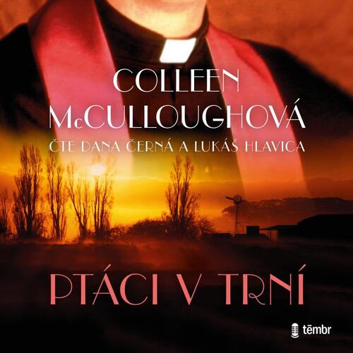Kniha Ptáci v trní - audioknihovna