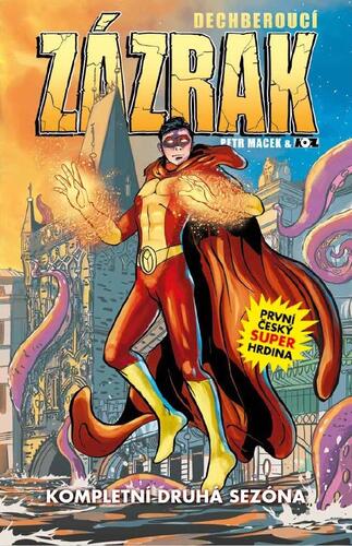 Kniha Dechberoucí Zázrak: Kompletní druhá sezóna