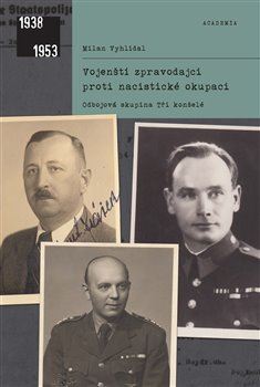 Kniha Vojenští zpravodajci proti nacistické okupaci