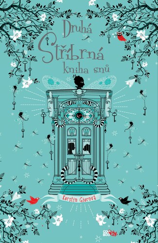 Kniha Druhá stříbrná kniha snů, 2. vydání - Kerstin Gier,Tereza Eliášová