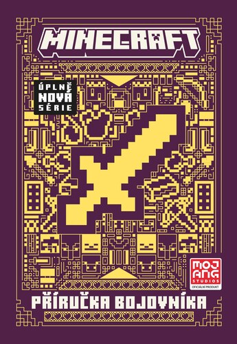 Minecraft: Příručka bojovníka, 2. vydání - Kolektív autorov,Kolektív autorov,Vilém Zavadil