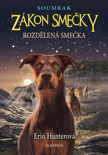 Kniha Zákon smečky - Soumrak 1: Rozdělená smečka, 2. vydání - Erin Hunterová,Matěj Čuchna