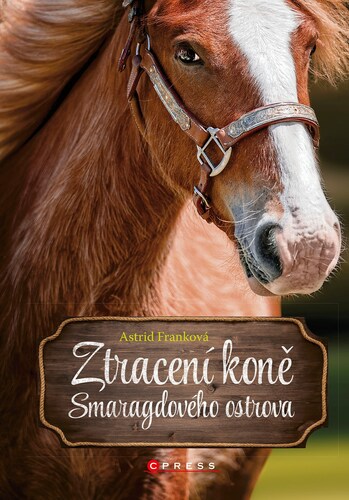 Kniha Ztracení koně Smaragdového ostrova - Astrid Frank,Barbora Krupičková