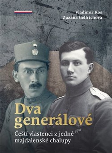 Dva generálové - Zuzana Gellrichová,Vladimír Kos