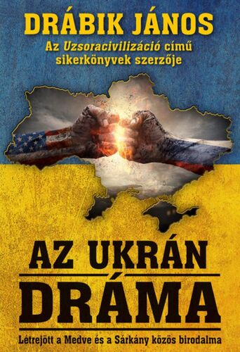 Kniha Az ukrán dráma - János Drábik