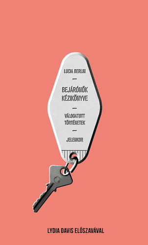 Kniha Bejárónők kézikönyve - Lucia Berlin