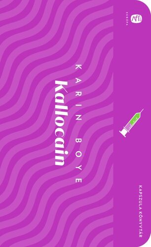 Kniha Kallocain - Karin Boye,István Tótfalusi