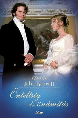 Kniha Önteltség és önámítás - Julia Barrett