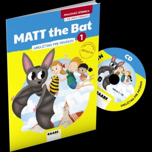 Kniha MATT the Bat 1 - angličtina pre prvákov + CD - pracovná učebnica