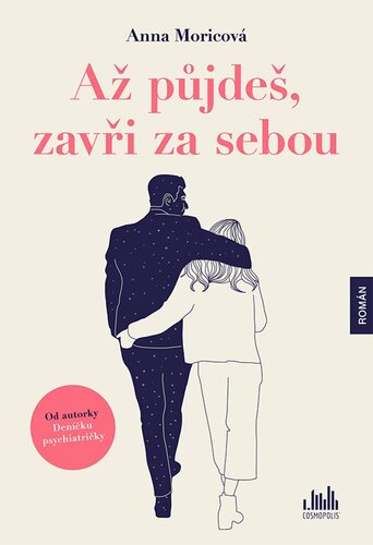 Kniha Až půjdeš, zavři za sebou